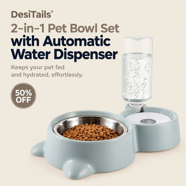 DesiTails® 2-in-1 Pet Bowl Set with Automatic Water Dispenser Endurance